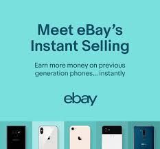 Ebay’s Instant Selling: Sell Your Old Smartphone